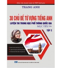 30 chủ đề từ vựng tiếng anh tập 2 - Cô Trang Anh