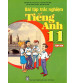 Bài Tập trắc nghiệm tiếng anh 11 tập 1+2 - Nguyễn Thị Chi