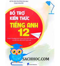 Bổ trợ kiến thức tiếng anh lớp 12 - Vũ Thị Mai Phương