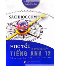 Học tốt tiếng anh 12 Global Success - Trang Anh