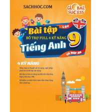 Bài tập bổ trợ full 4 kỹ năng tiếng anh 9 global success