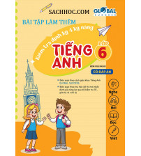 Bài tập làm thêm tiếng anh 6 global success đầy đủ file nghe + đáp án
