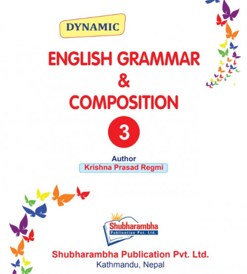 Dynamic English Grammar and Composition 3