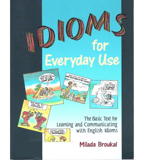 Idioms For Everyday Use