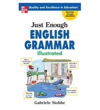 Just Enough English Grammar Illustrated
