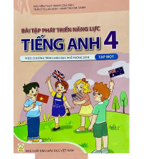 Bài tập phát triển năng lực tiếng anh lớp 3,4,5 Tập 1,2 mới nhất