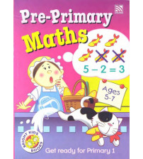 Get Ready for Primary Pre-Primary Maths Ages 5-7