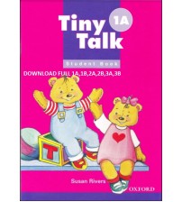 Tải bộ sách tiếng anh Tiny Talk 1A, 2A, 3A; 1B, 2B, 3B (Full Ebook+Audio Mp3 Bản đẹp)