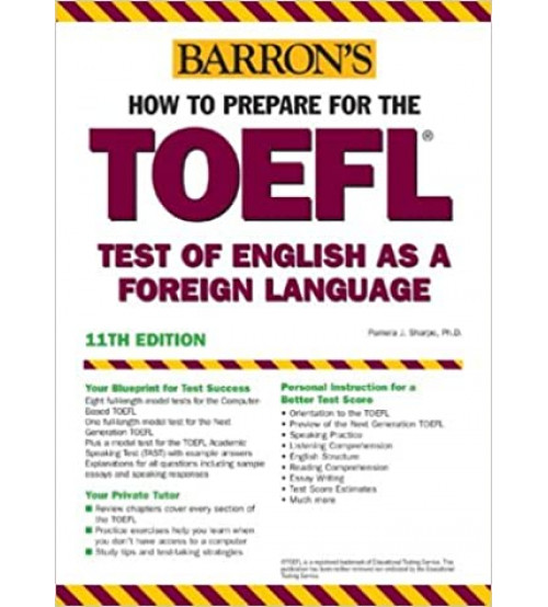 Barron's how to prepare for the TOELF 11th Edition