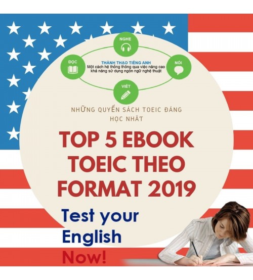 Top 5 quyển sách ôn thi Toeic theo định dạng năm 2019