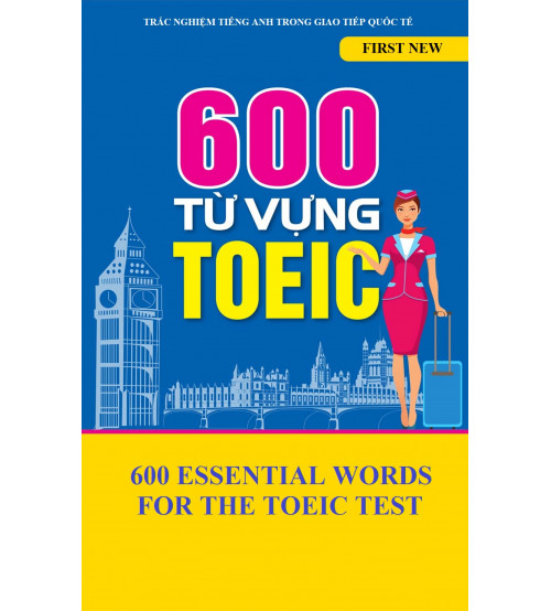 600 Essential Words for the TOEIC test