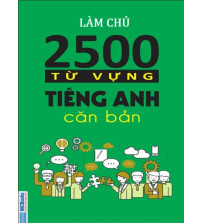 2500 từ vựng tiếng anh căn bản