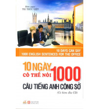 10 Ngày Có Thể Nói 1000 Câu Tiếng Anh Công Sở