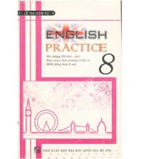 English 8 Practice - Lê Thị Diễm Tú
