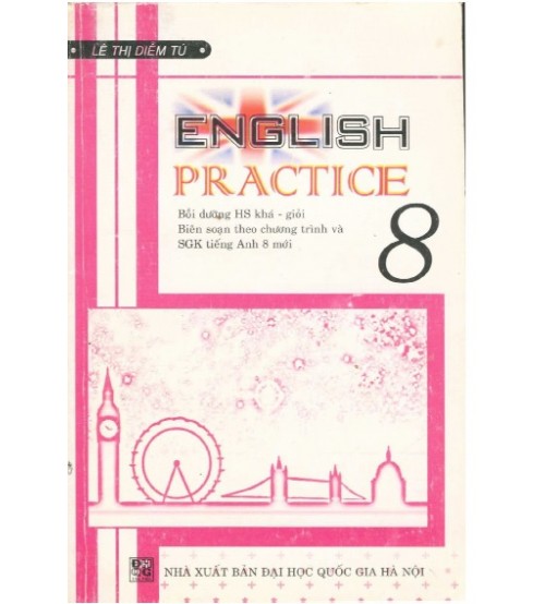 English 8 Practice - Lê Thị Diễm Tú
