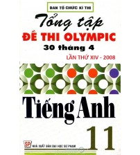 Tuyển tập đề thi olympic 30 tháng 4 môn tiếng anh 11 (2008)
