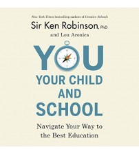 You, Your Child, and School 2018 (Audiobook)