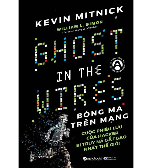 Bóng Ma Trên Mạng - Kevin Mitnick