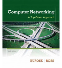 Computer Networking - A Top Down Approach - 6th Edition