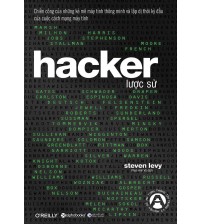 Hacker Lược Sử - Steven Levy