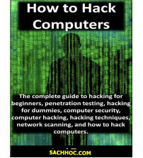 How to Hack Computers
