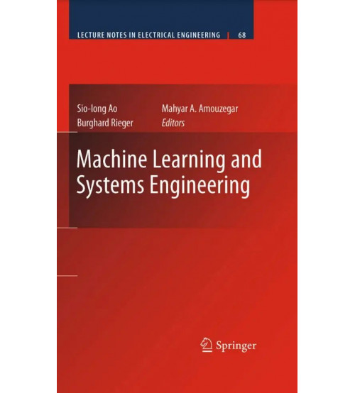 Machine Learning And Systems Engineering