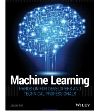 Machine Learning Hands-On for Developers and Technical Professionals