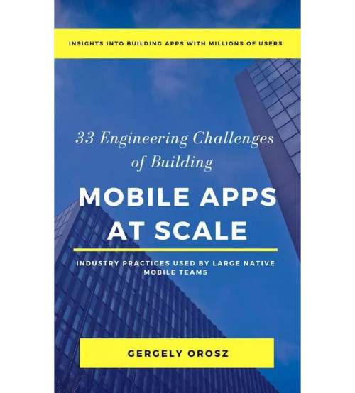 Mobile App at Scale