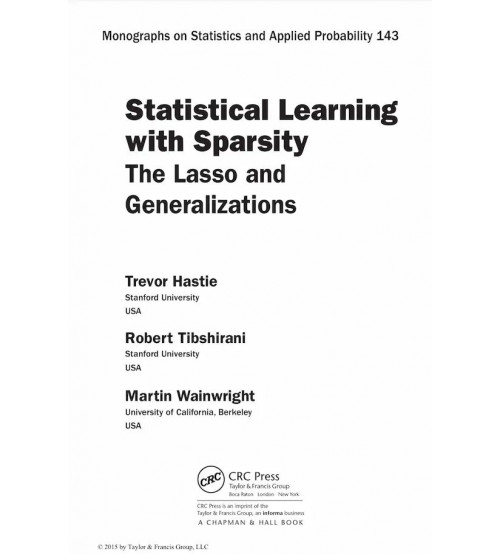 Statistical Learning With Sparsity The Lasso And Generalizations