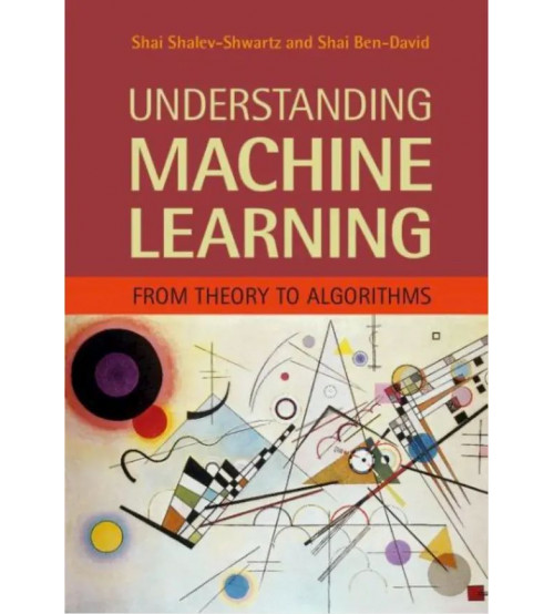 Understanding Machine Learning From Theory to Algorithms