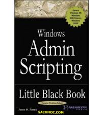Windows Admin Scripting Little Black Book, 2nd Edition
