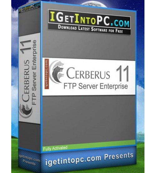 Phần mềm Cerberus FTP Server 11