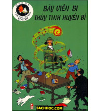 Những cuộc phiêu lưu của Tintin - Bảy viên bi thuỷ tinh huyền bí