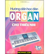 Hướng dẫn học đàn Organ cho thiếu nhi