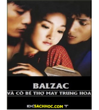 Balzac Và Cô Bé Thợ May Trung Hoa