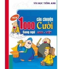 1000 câu chuyện cười song ngữ Anh - Việt
