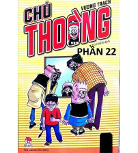 Chú Thoong Phần 22