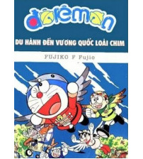 Doraemon Truyện Dài Tập 21 Du Hành Đến Vương Quốc Loài Chim