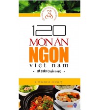120 món ăn ngon Việt Nam - Hà Châu