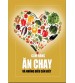 Ăn Chay Trong Thời Đại Hoàng Kim - Minh Sư Trần Tâm